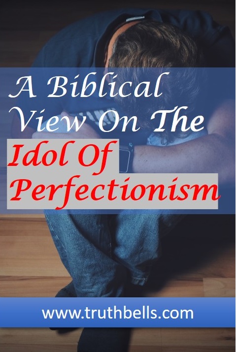 dealing-with-perfectionism-Bible
